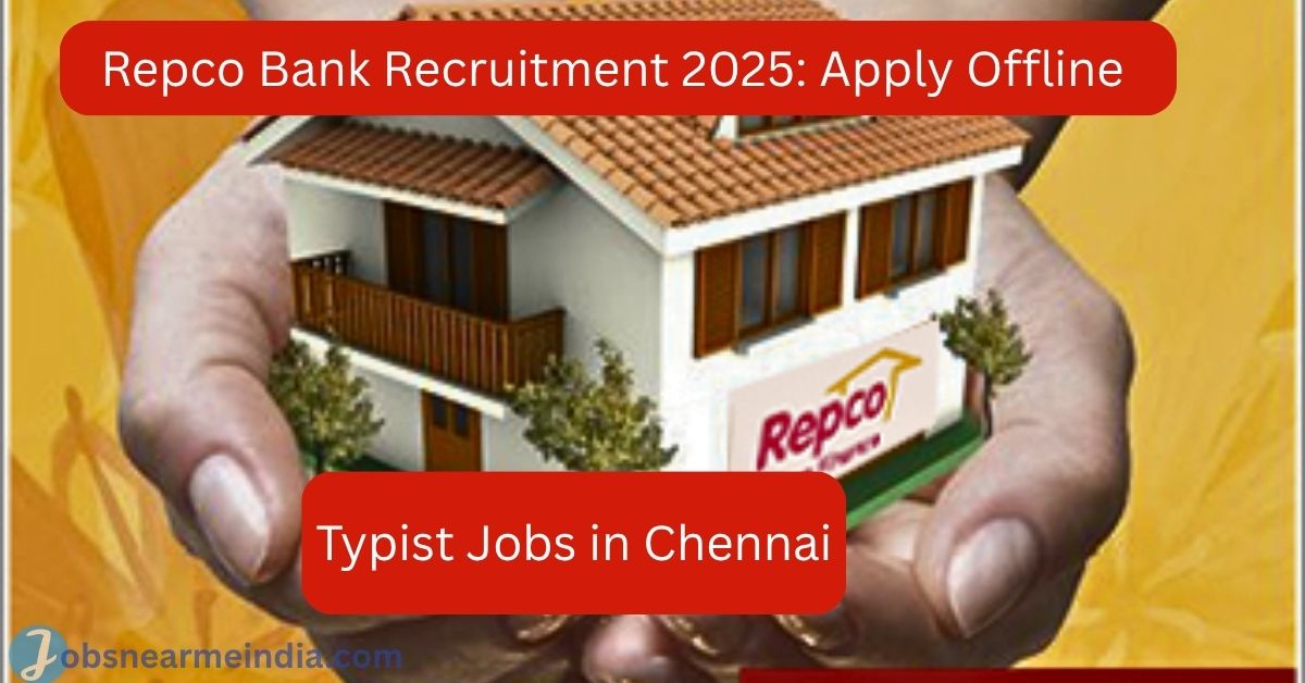 Repco Bank Recruitment 2025