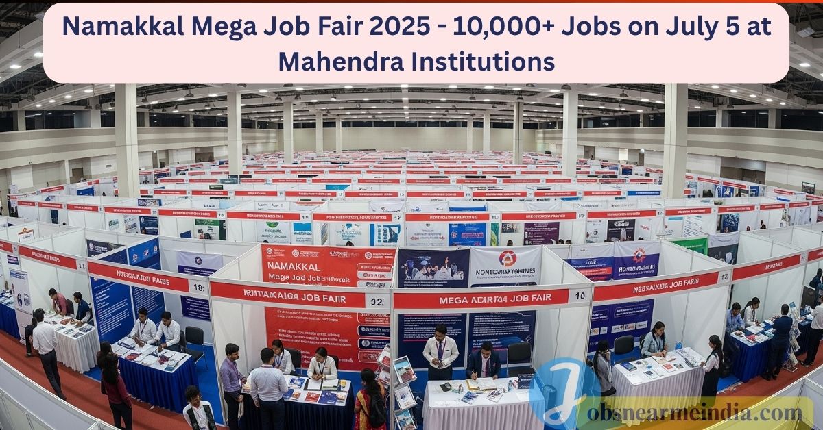 Namakkal Mega Job Fair 2025